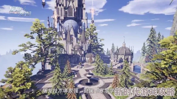 龙族幻想奇遇探索之卡塞尔学院：最新进展揭秘，全新剧情与场景即将上线